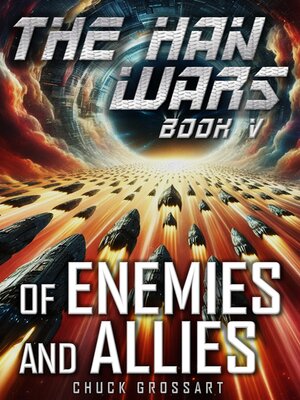 cover image of Of Enemies and Allies (The Han Wars Book 5)